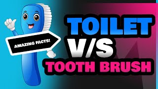 Toilet and Tooth Brush [upl. by Edmonds942]