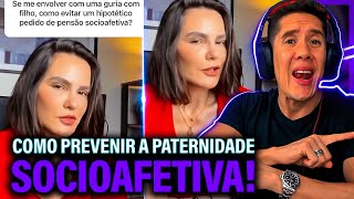 Como Se Prevenir Da Paternidade Socioafetiva E Pensão Socioafetiva [upl. by Ahseiyn]